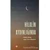 Hilalin Aydınlığında - Ayşe Tuba Albayrak - Mahya Yayınları