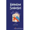 Karantina Sohbetleri - Necdet Subaşı - Mahya Yayınları