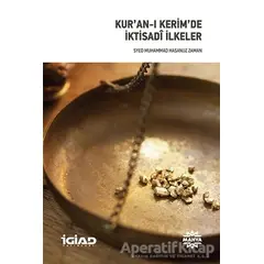 Kuran-ı Kerimde İktisadi İlkeler - Syed Muhammad Hasanuz Zaman - Mahya Yayınları