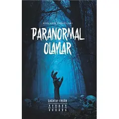 Paranormal Olaylar - Çağatay Ergör - Mahzen Yayıncılık