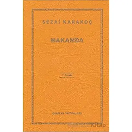 Makamda - Sezai Karakoç - Diriliş Yayınları