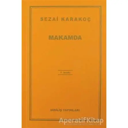 Makamda - Sezai Karakoç - Diriliş Yayınları