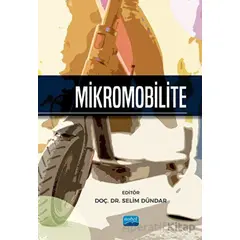 Mikromobilite - Kolektif - Nobel Akademik Yayıncılık