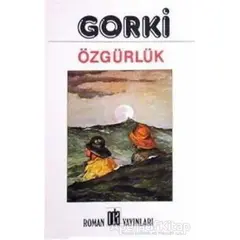 Özgürlük - Maksim Gorki - Oda Yayınları