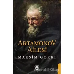 Artamonov Ailesi - Maksim Gorki - Dorlion Yayınları