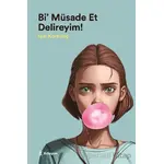 Bi’ Müsaade Et Delireyim - Işık Korkunç - Edisyon Kitap