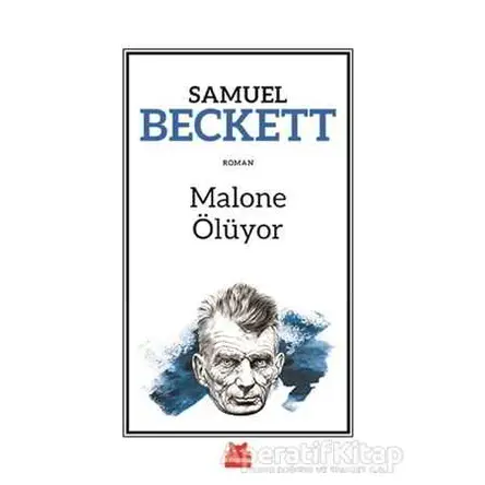 Malone Ölüyor - Samuel Beckett - Kırmızı Kedi Yayınevi