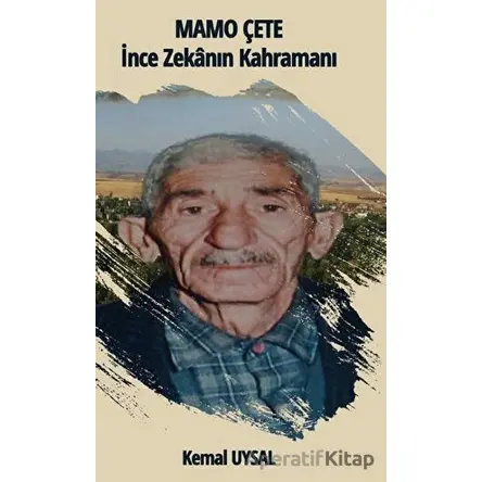 Mamo Çete - Kemal Uysal - Platanus Publishing