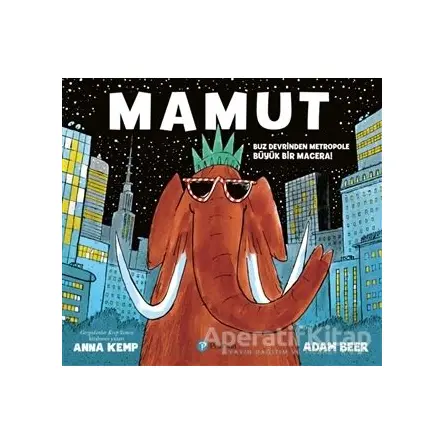 Mamut - Anna Kemp - Pearson Çocuk Kitapları