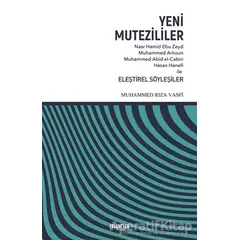 Yeni Mutezililer - Muhammed Rıza Vasfi - Mana Yayınları