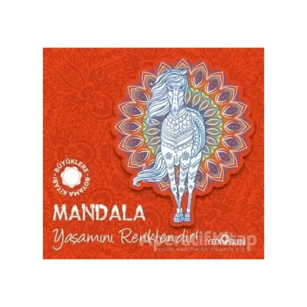 Mandala - Yaşamını Renklendir! - Kolektif - Yediveren Yayınları