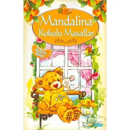 Mandalina Kokulu Masallar - Kolektif - Yakamoz Yayınevi