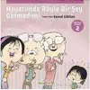 Hayatımda Böyle Bir Şey Görmedim! - Teo’nun Hayatı 2 - Kemal Gökhan - Mandolin Yayınları