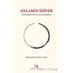 Anlamın İzinde - Muhammet Enes Vural - Çamlıca Yayınları