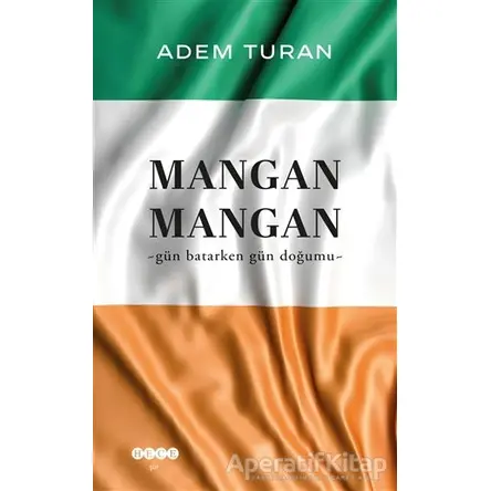 Mangan Mangan - Adem Turan - Hece Yayınları