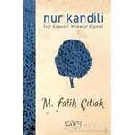 Nur Kandili - M. Fatih Çıtlak - Sufi Kitap