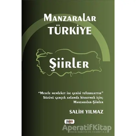 Manzaralar Türkiye - Şiirler - Salih Yılmaz - Tilki Kitap