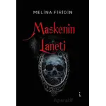 Maskenin Laneti - Melina Firidin - İkinci Adam Yayınları
