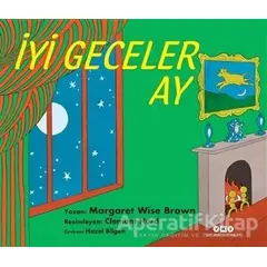 İyi Geceler Ay - Margaret Wise Brown - Yapı Kredi Yayınları