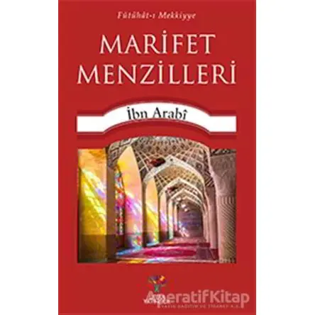 Marifet Menzilleri - Muhyiddin İbn Arabi - Litera Yayıncılık