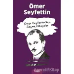 Ömer Seyfettin’den Seçme Hikayeler - Ömer Seyfettin - Başlık Yayınları