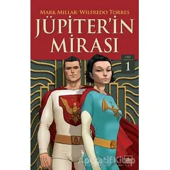 Jüpiterin Mirası Cilt 1 - Wilfredo Torres - İthaki Yayınları