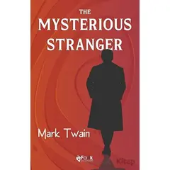 The Mysterious Stranger - Mark Twain - Fark Yayınları
