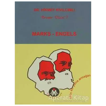 Marks - Engels - Hikmet Kıvılcımlı - Sosyal İnsan Yayınları