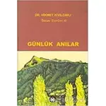 Günlük Anılar - Hikmet Kıvılcımlı - Sosyal İnsan Yayınları