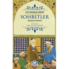 Sohbetler - Aziz Mahmud Hüdayi - Marmara Üniversitesi İlahiyat Fakültesi Vakfı