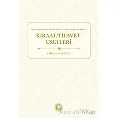 Kıraat/Tilavet Usulleri - Kolektif - Marmara Üniversitesi İlahiyat Fakültesi Vakfı
