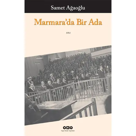 Marmara’da Bir Ada - Samet Ağaoğlu - Yapı Kredi Yayınları