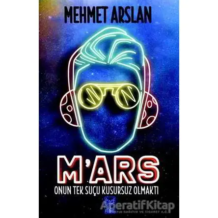 Mars - Mehmet Arslan - Feniks Yayınları