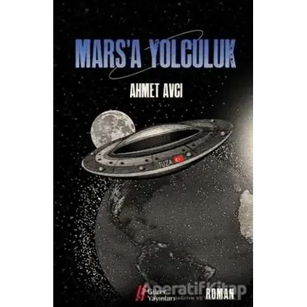 Marsa Yolculuk - Ahmet Avcı - Gürer Yayınları