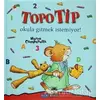 Topo Tip - Okula Gitmek İstemiyor! - Marco Campanella - Marsık Kitap