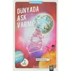 Dünyada Aşk Var mı? - Marslı Kovboy - Okuyan Us Yayınları