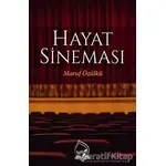 Hayat Sineması - Maruf Özülkü - Sebe Yayınları