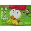 Limon And Zeytin - Oh No! It’s Him Again - Salih Memecan - Mart Yayınları