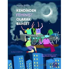Kendinden Feminist Olarak Bahset - Marta Breen - Othello Yayıncılık