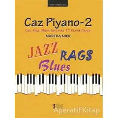 Caz Piyano - 2 - Martha Mier - Müzik Eğitimi Yayınları