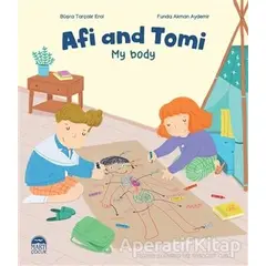 Afi and Tomi - My Body - Büşra Tarçalır Erol - Martı Çocuk Yayınları