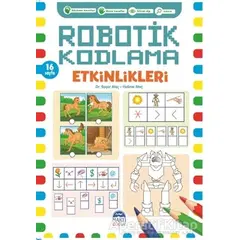 Robotik Kodlama Etkinlikleri - 8 - Başar Ataç - Martı Çocuk Yayınları