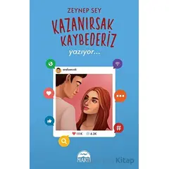 Kazanırsak Kaybederiz 2 - Yazıyor - Zeynep Sey - Martı Yayınları