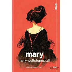 Mary - Mary Wollstonecraft - Fihrist Kitap