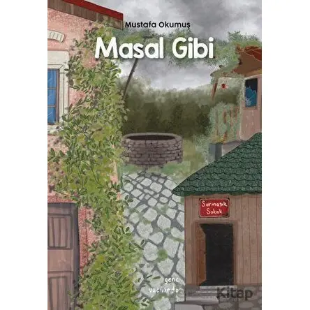 Masal Gibi - Mustafa Okumuş - Vacilando Kitap