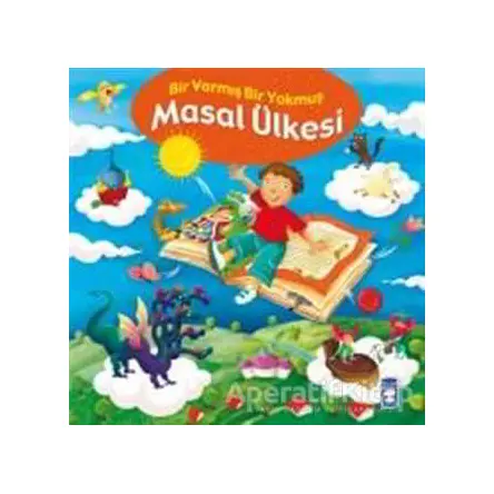 Masal Ülkesi - Bir Varmış Bir Yokmuş - Nefise Atçakarlar - Timaş Çocuk