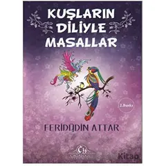 Kuşların Diliyle Masallar - Feridüddin Attar - Cağaloğlu Yayınevi