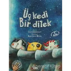 Üç Kedi Bir Dilek - Sara Şahinkanat - Yapı Kredi Yayınları