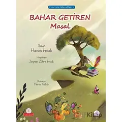 Bahar Getiren Masal - Havva İrmak - Okur Çocuk