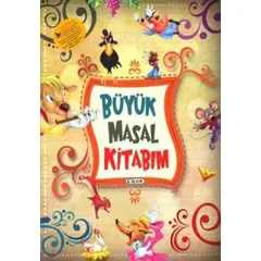 Büyük Masal Kitabım - Kolektif - Çiçek Yayıncılık